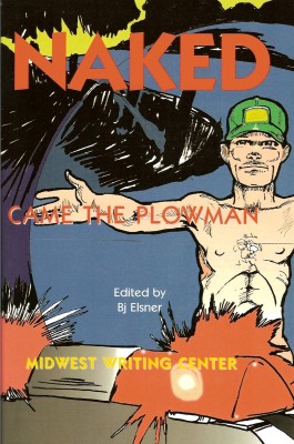 Naked Came The Plowman by Midwest Writing Center